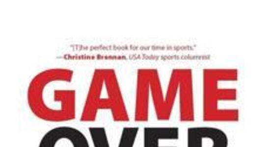 Game Over; How Politics Has Turned the Sports World Upside Down: The Sports Illustrated Review