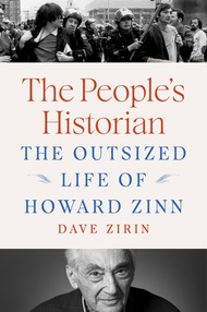 The People's Historian: The Outsized Life of Howard Zinn book page